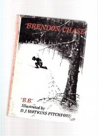 Brendon Chase By B.B. ( BB / Denys Watkins-Pitchford ) Brendon Chase By B.B. ( BB / Denys Watkins-Pitchford )