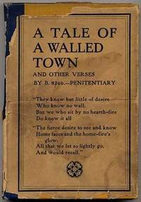 A Tale of a Walled Town and Other Verses