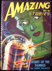 Amazing Stories May 1947 Volume 21 Number 6 Amazing Stories May 1947 Volume 21 Number 6