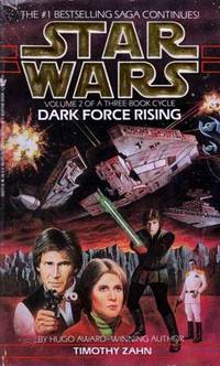 Dark Force Rising (Star Wars: The Thrawn Trilogy #2)