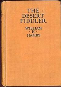 THE DESERT FIDDLER (Photoplay Title: Percy) THE DESERT FIDDLER (Photoplay Title: Percy)