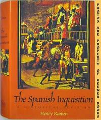 The Spanish Inquisition (A Historical Revision) The Spanish Inquisition (A Historical Revision)