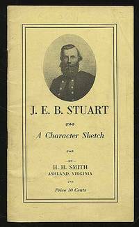 J.E.B. Stuart: A Character Sketch