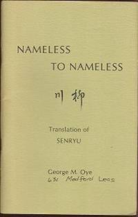 Nameless to Nameless : Translation of Senryu Nameless to Nameless : Translation of Senryu