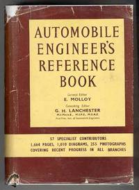 AUTOMOBILE ENGINEER'S REFERENCE BOOK Intended for Automobile Designers, Draughtsmen and Production Engineers AUTOMOBILE ENGINEER'S REFERENCE BOOK Intended for Automobile Designers, Draughtsmen and Production Engineers