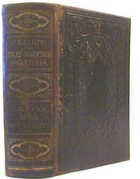 Prairie and Rocky Mountain Adventures, or, Life in the West ... A View of the States and Territorial Regions