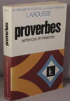 Dictionnaire des Proverbes, Sentences et Maximes