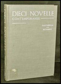 Dieci Novelle Contemporanee; Con Esercizi Di Grammatica, Conversazione E  Composizione