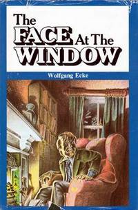 The Face at the Window The Face at the Window