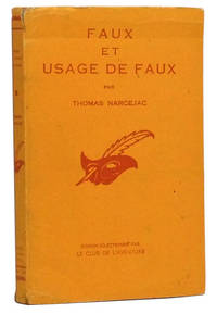 Faux et Usage de Faux Faux et Usage de Faux