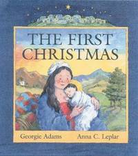 The First Christmas The First Christmas