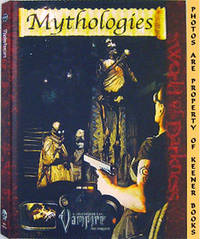 Mythologies (Vampire The Requiem - World Of Darkness - WOD) Mythologies (Vampire The Requiem - World Of Darkness - WOD)