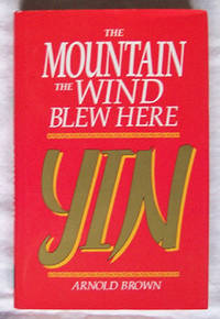 Yin - The Mountain The Wind Blew Here Yin - The Mountain The Wind Blew Here