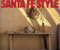 SANTA FE STYLE SANTA FE STYLE