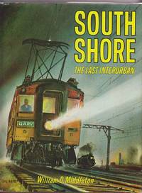 South Shore: the Last Interurban