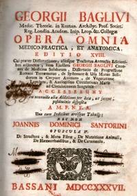 OPERA OMNIA MEDICO PRATICA ET ANATOMICA. OPERA OMNIA MEDICO PRATICA ET ANATOMICA.