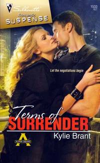 Terms Of Surrender (Silhouette Romantic Suspense #1533)