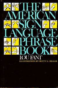 The American Sign Language Phrase Book