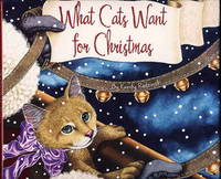 WHAT CATS WANT FOR CHRISTMAS WHAT CATS WANT FOR CHRISTMAS