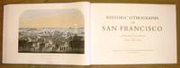 Historic Lithographs of San Francisco