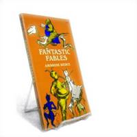 Fantastic Fables Fantastic Fables