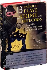 13 [Thirteen] Famous Plays of Crime and Detection (First Edition)