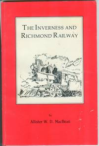 The Inverness and Richmond Railway