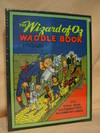 The Wizard Of Oz Waddle Book