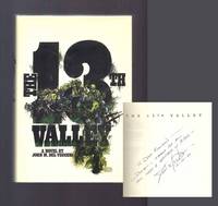 THE 13TH VALLEY. Signed THE 13TH VALLEY. Signed