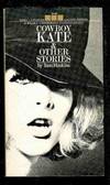 Cowboy Kate and Other Stories