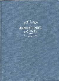 Atlas of Anne Arundel County, Maryland Atlas of Anne Arundel County, Maryland