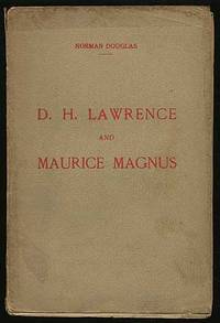 D.H. Lawrence and Maurice Magnus. A Plea for Better Manners