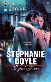 Suspect Lover (Silhouette Romantic Suspense #1554)