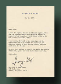 Rare presidential letter not on White House stationery! In the midst of his campaign to prevent a surging Ronald Reagan from winning the 1976 Republican presidential nomination, facing financial difficulties and a string of primary losses, President Ford thanks former Washington Star publisher John H. Kauffmann for hosting a successful fundraiser