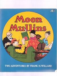 MOON MULLINS: Two Adventures MOON MULLINS: Two Adventures