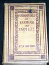 Fundamentals of Farming and Farm Life