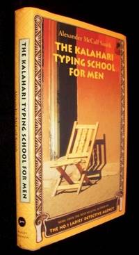 The Kalahari Typing School for Men The Kalahari Typing School for Men