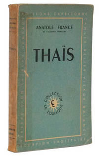 Thaïs: Nouvelle Édition Revue et Corrigée par l'Auteur Thaïs: Nouvelle Édition Revue et Corrigée par l'Auteur