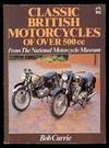 Classic British Motorcycle of over 500 Cc