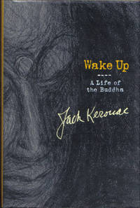 Wake Up: A Life of the Buddha