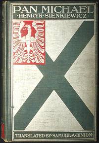 Pan Michael (Pan Volodiyovski): A Historical Tale