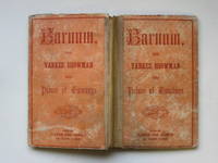 Barnum, the Yankee showman, and prince of humbugs