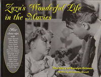 ZUZU'S WONDERFUL LIFE IN THE MOVIES ZUZU'S WONDERFUL LIFE IN THE MOVIES