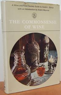 The Commonsense of Wine The Commonsense of Wine