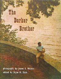 THE DARKER BROTHER THE DARKER BROTHER
