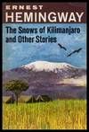 The Snows Of Kilimanjaro and Other Stories