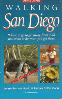 Walking San Diego Where to Go to Get Away from it all and What to Do when You Get There Walking San Diego Where to Go to Get Away from it all and What to Do when You Get There