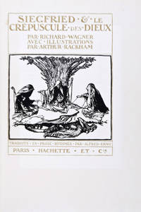 L'Anneau du Nibelung, Tetralogie II: Siegfried & Le CrÈpuscule des Dieux [SIGNED BY ILLUSTRATOR]