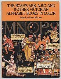 The Noah's Ark A.B.C. and 8 Other Victorian Alphabet Books in Color