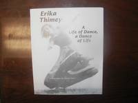 Erika Thimey: A Life of Dance, a Dance of Life